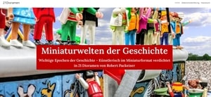 Miniaturwelten von Robert Packeiser